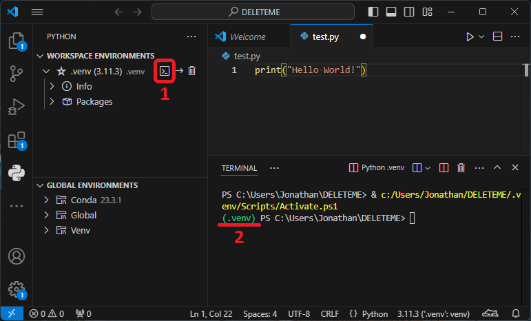 A virtual environment can be activated in the terminal using the 'Open in Terminal' button (#1). If activated, the virtual environment name will show in the terminal prompt (#2).